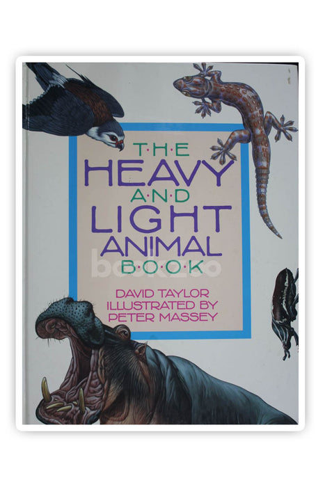 The Heavy and Light Animal Book