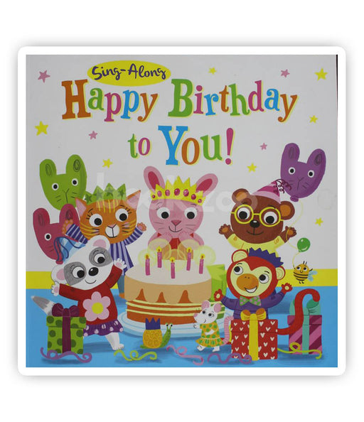 Happy Birthday to you: sing along