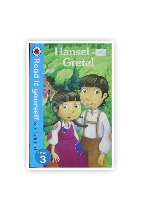 Hansel and Gretel (Read it yourself with Ladybird: Level 3)