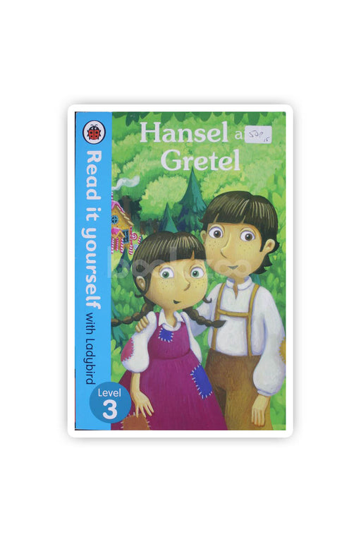 Hansel and Gretel (Read it yourself with Ladybird: Level 3)