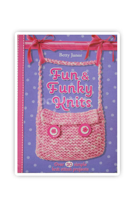 Fun And Funky Knits