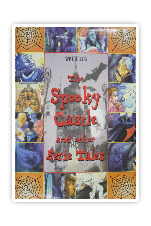 The Spooky Castle and Other Eerie Tales