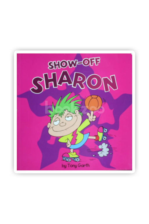 Show Off Sharon (Little Monsters Picture Flats)