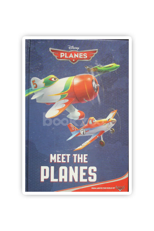 Disney Planes:Meet the Planes