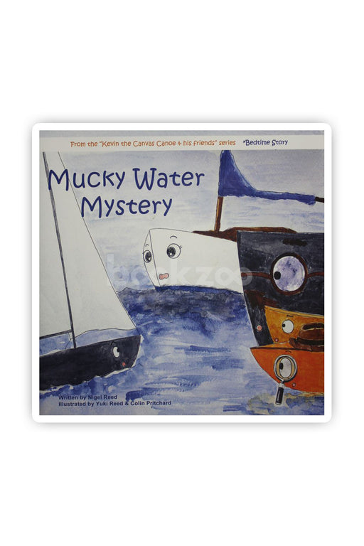 Mucky Water Mystery