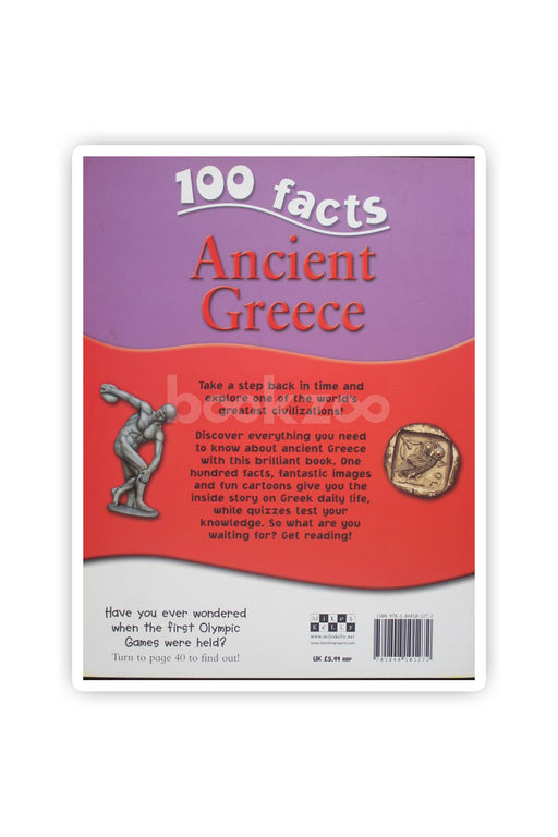 100 Facts Ancient Greece: Take a Step Back in Time and Explore One of the World's Grea
