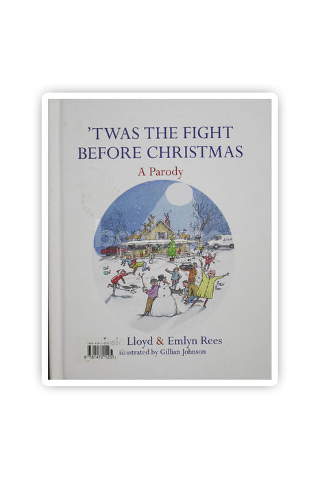 Twas the Fight Before Christmas: A Parody