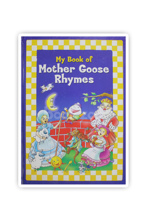 My Book of Mother Goose Rhymes