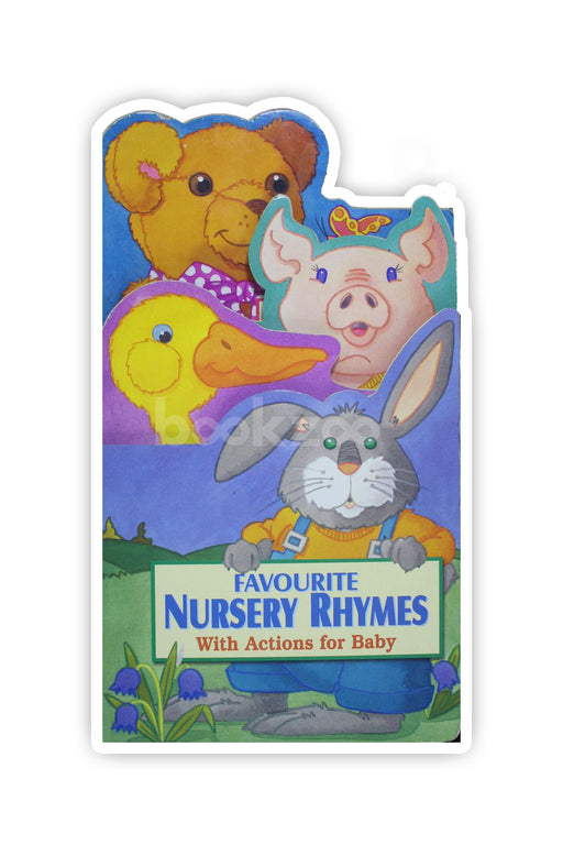 Favourite Nursery Rhymes: With Actions for Baby
