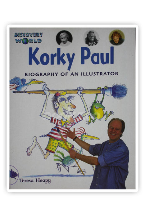 Korky Paul: Biography of an Illustrator