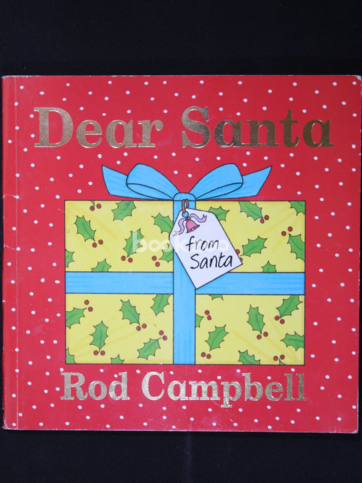 Dear Santa. Rod Campbell