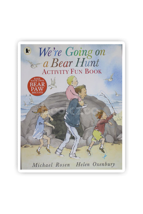 We're Going on a Bear Hunt: Activity Fun Book