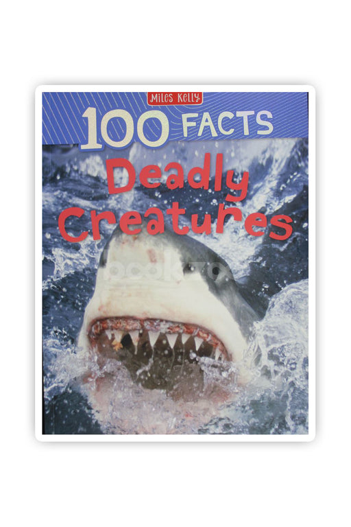 100 Facts Deadly Creatures