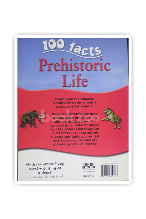 100 Facts Prehistoric Life
