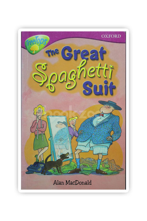 The Great Spaghetti Suit (Oxford Reading Tree: Stage 10)