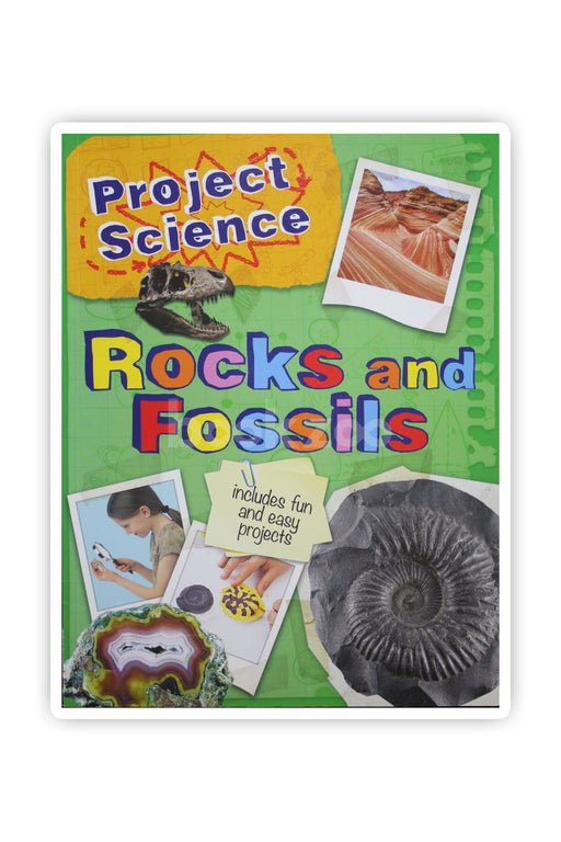 Project science: Rocks and fossils