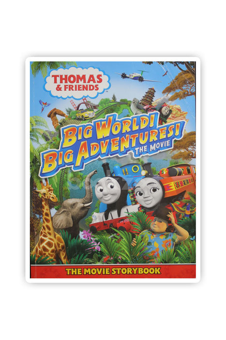 Thomas & Friends: Big World! Big Adventures! Movie Storybook