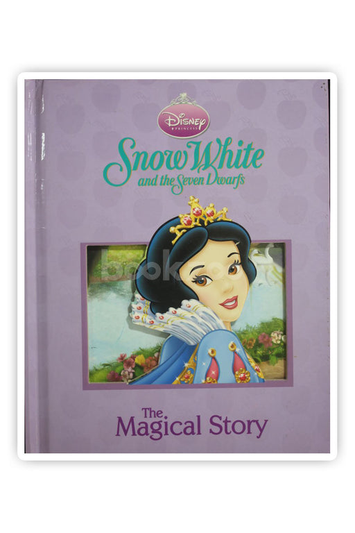 Snow White and the Seven Dwarfs: The Magical Story