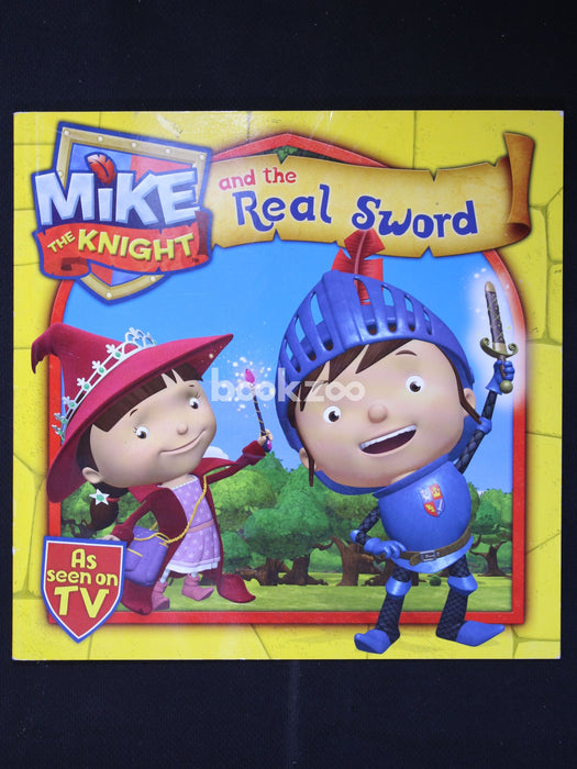 Mike the Knight and the Real Sword
