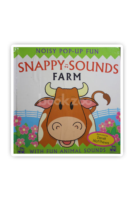 Snappy Sounds Farm: Noisy Pop Up Fun (Snappy Noisy Pops)