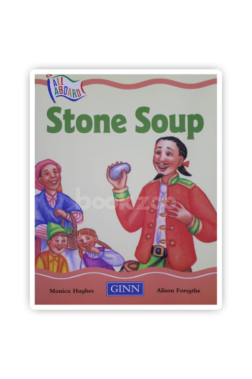 All Aboard: Stone Soup
