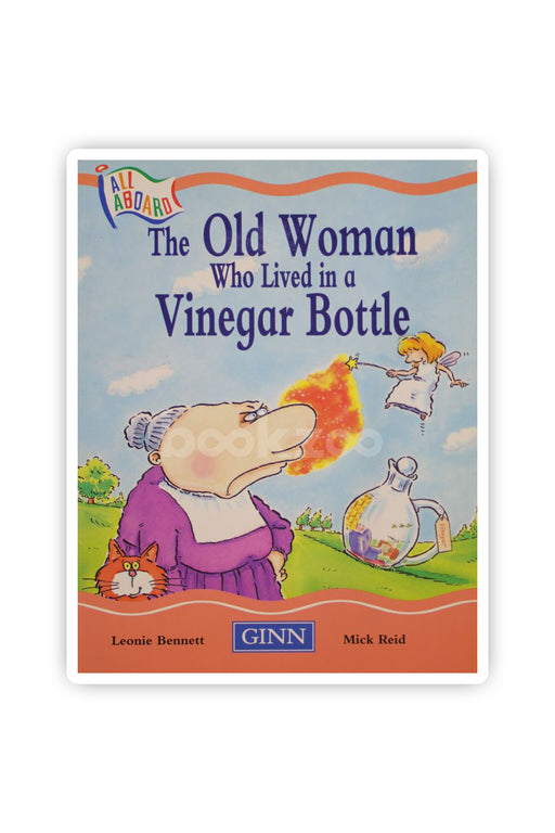 All Aboard: The old women who lived in Vinegar Bottle