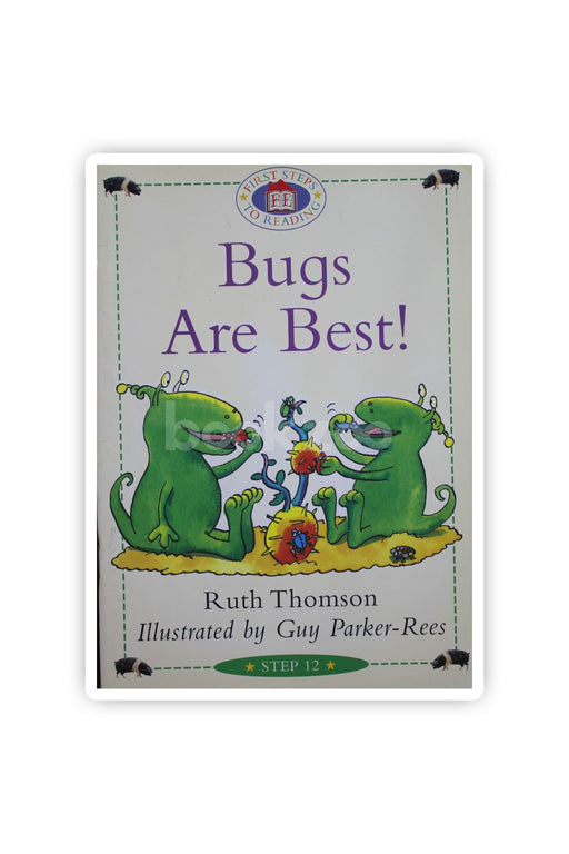 Bugs Are Best!(First step to reading)