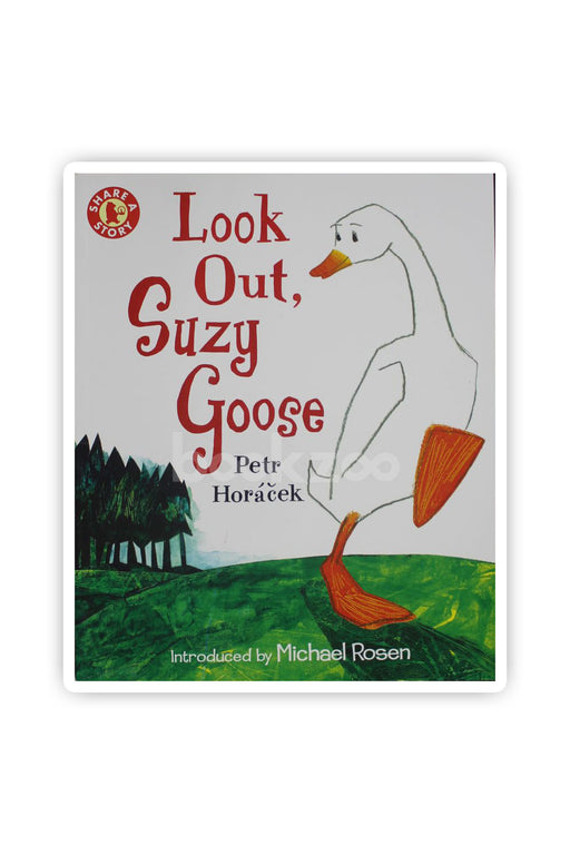 Look Out, Suzy Goose