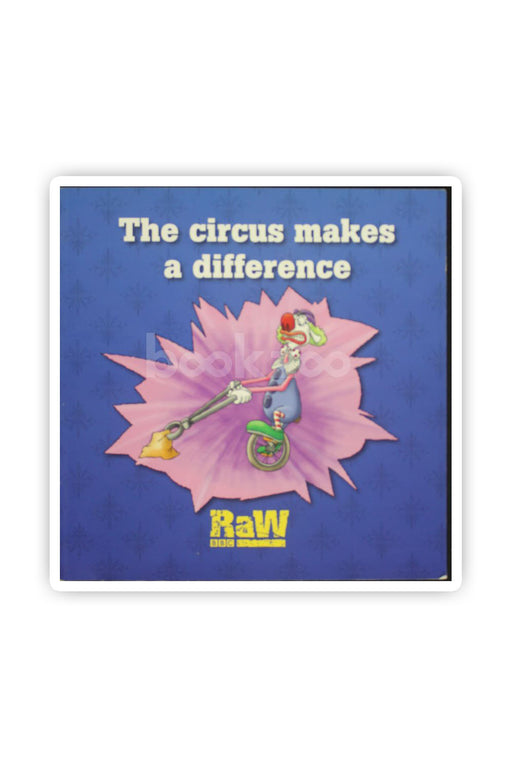 The Circus Makes A Difference