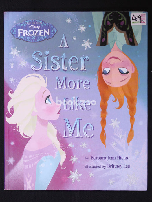 Disney Frozen - A Sister More Like Me