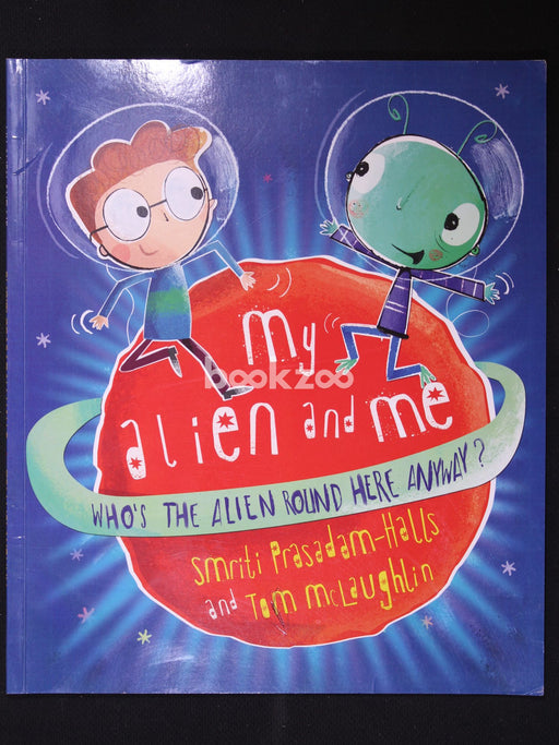 My Alien and Me
