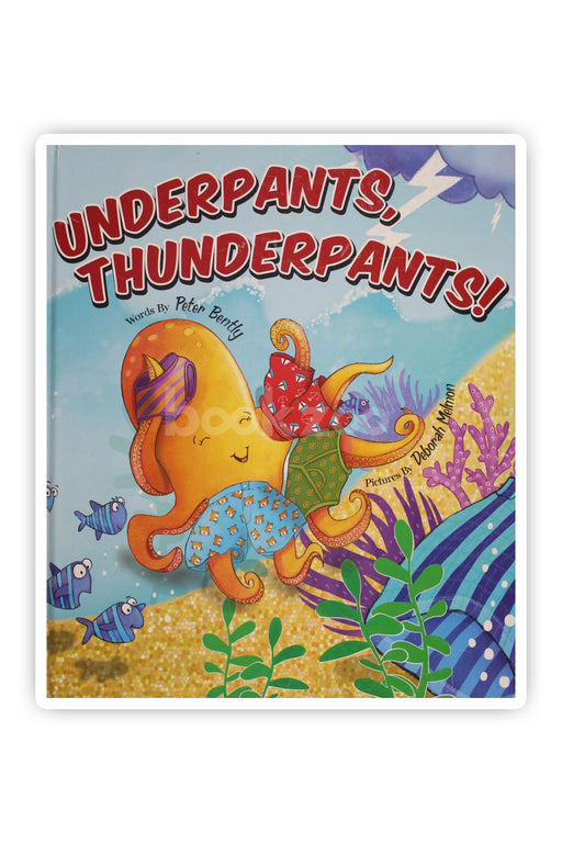 Underpants Thunderpants!