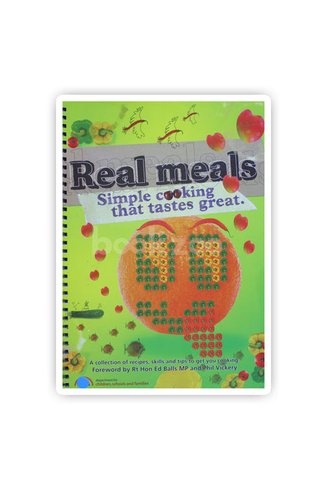 Real Meals : Simple Cooking that Tastes Great
