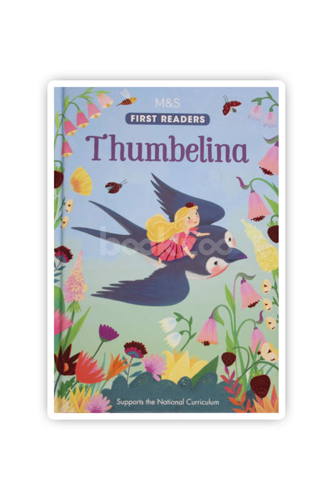 Thumbelina ( First Readers)
