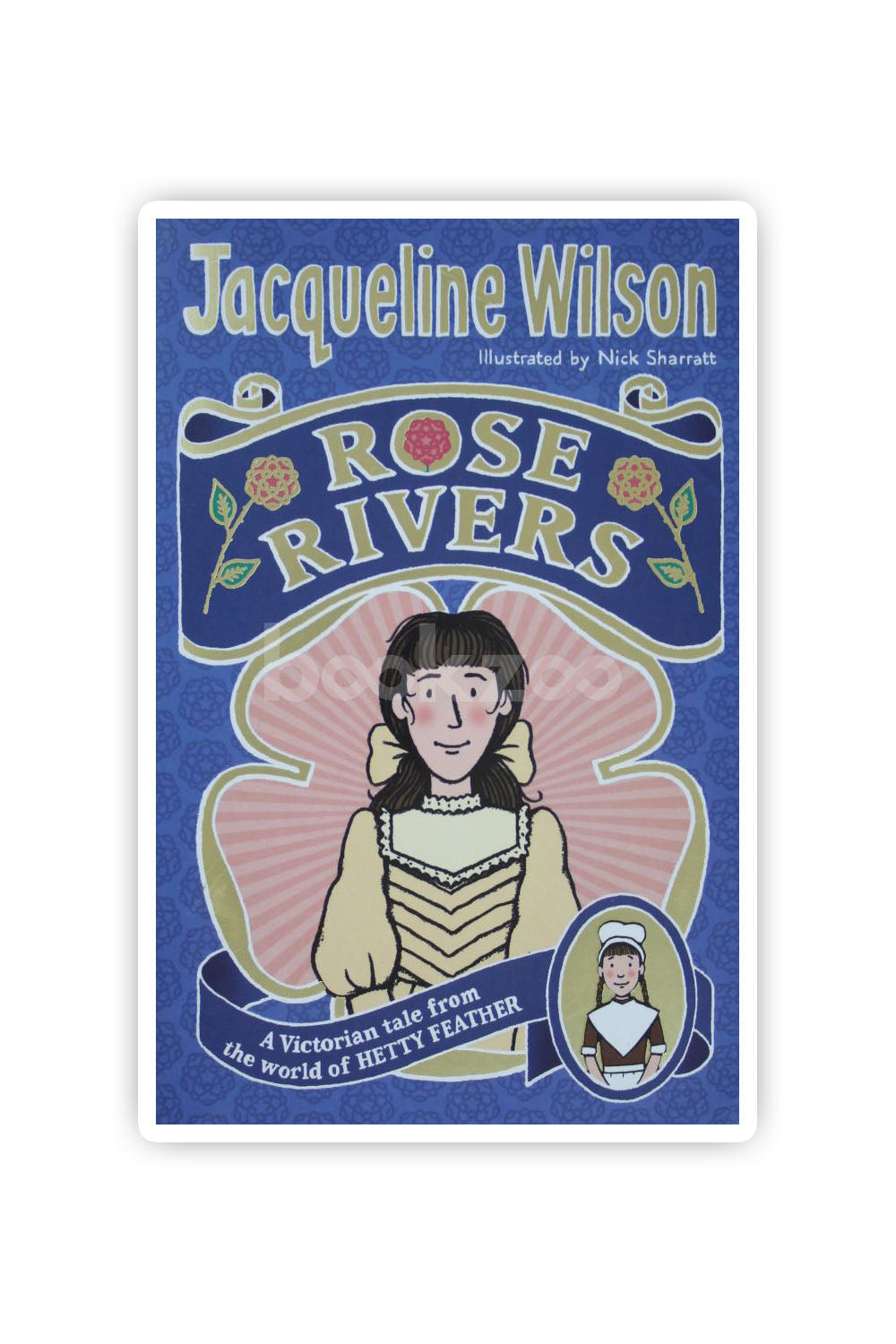 Buy Rose Rivers by Jacqueline Wilson at Online bookstore bookzoo.in ...