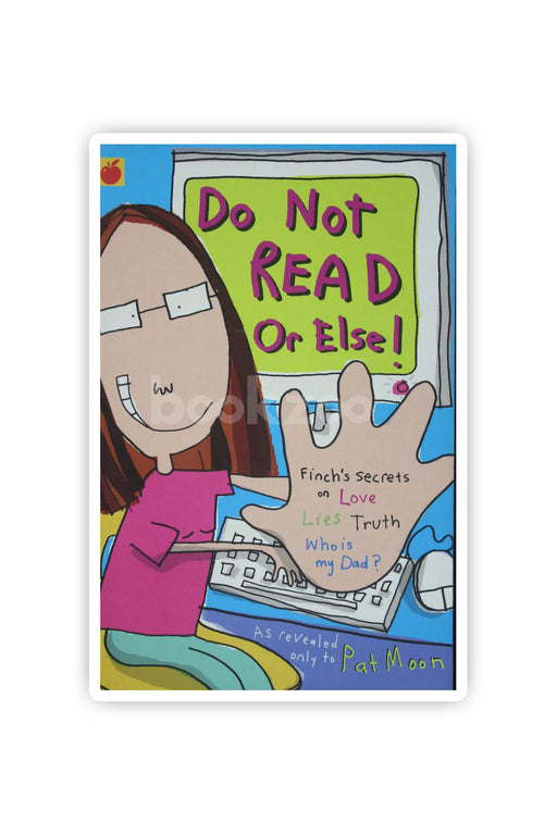 Do Not Read - or Else!