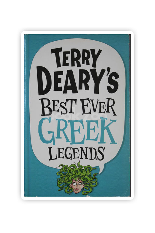 Terry Deary's Best Ever Greek Legends
