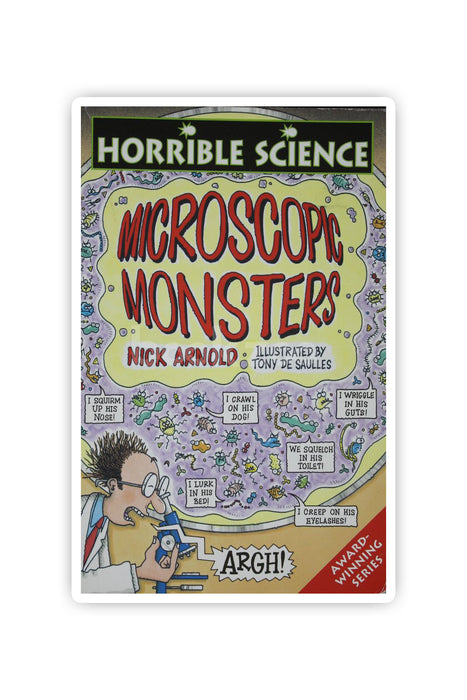 Horrible Science. Microscope Monsters