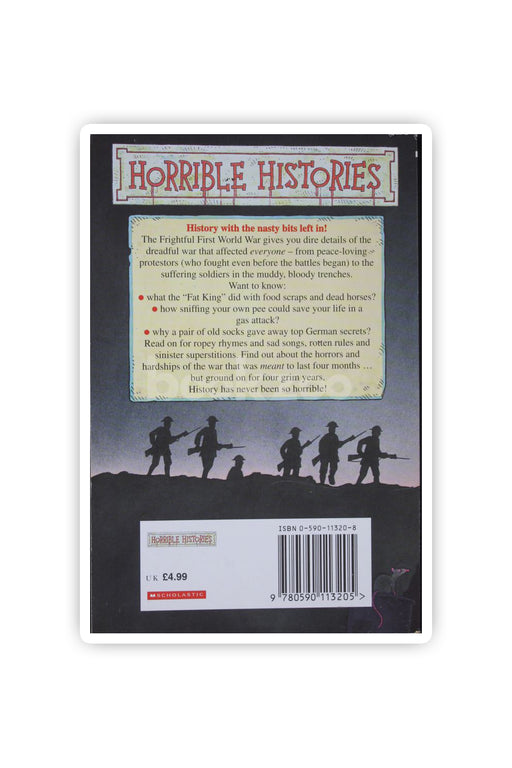 Horrible History:The Frightful First World War
