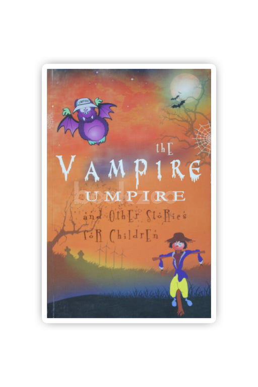 The Vampire Umpire : And Other Stories