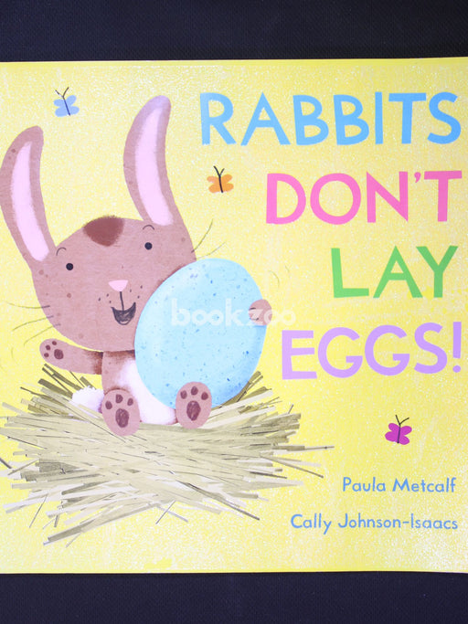 Rabbits Don't Lay Eggs!