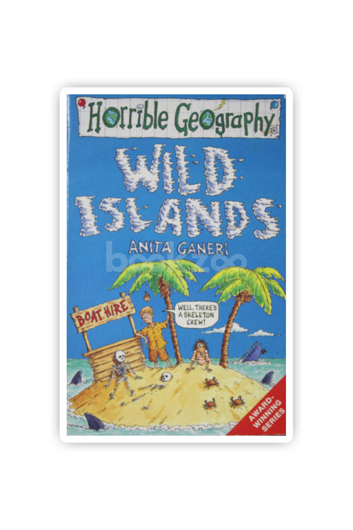 Wild Islands (Horrible Geography)