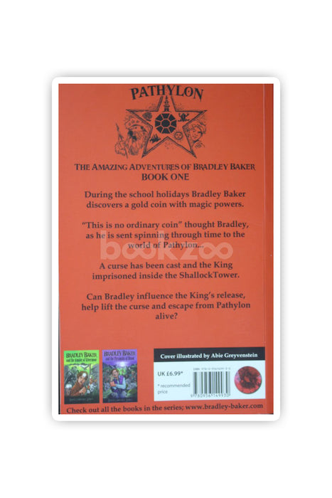 Bradley Baker and the Curse of Pathylon (Amazing Adventures of Bradley Baker, #1)