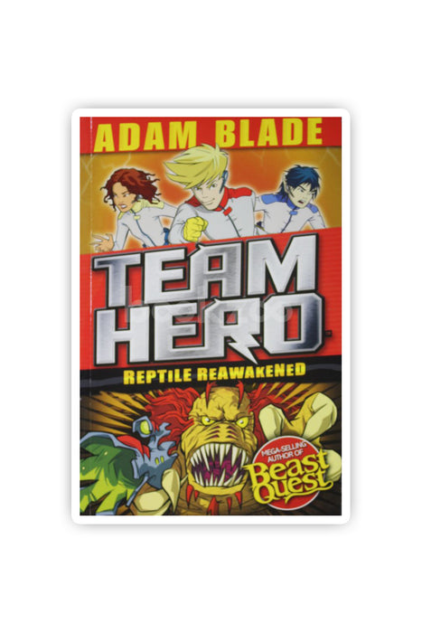 Team Hero: Reptile Reawakened