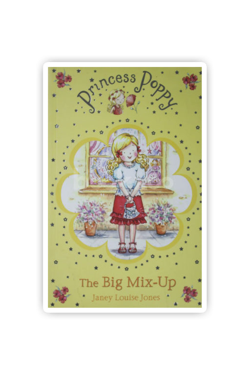 Princess Poppy:The Big Mix-up