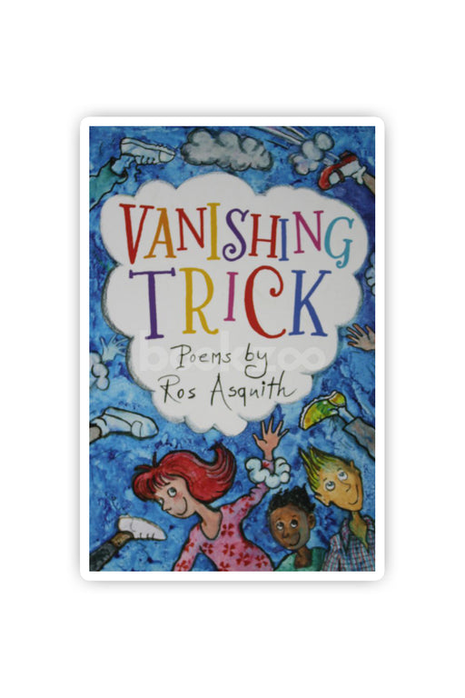 Vanishing Trick: Poems by Ros Asquith