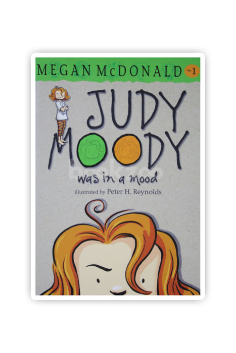 Judy Moody Was in a Mood