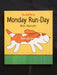 Monday Run-Day