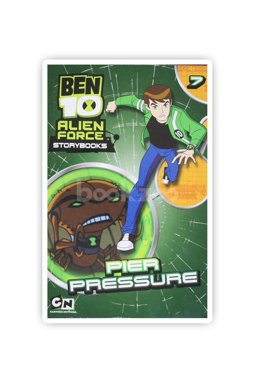 Ben 10 Alien Force Storybook Pier Pressure 