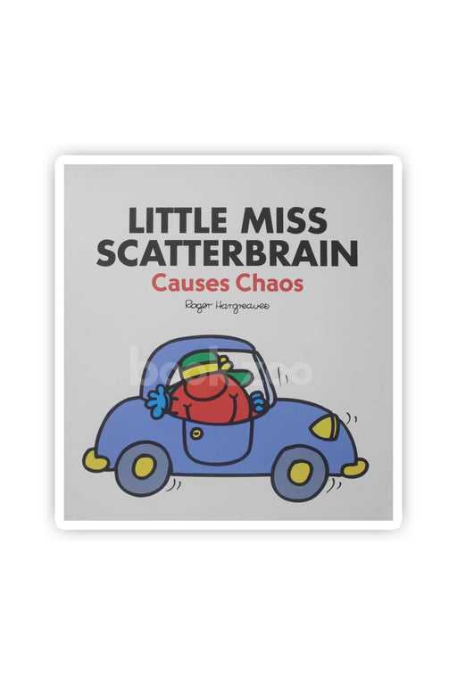 Little Miss Scatterbrain Causes Chaos